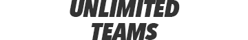 UNLIMITED TEAMS