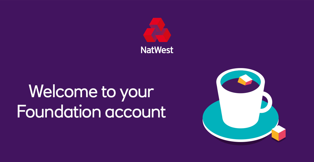 NatWest Welcome to your Foundation account